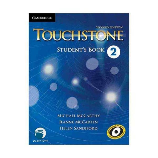 کتاب Touchstone 2 اثر Michael McCarthy انتشارات دنیای زبان