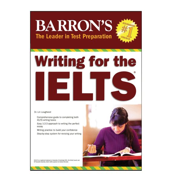 کتاب Writing for the IELTS اثر Lin Lougheed انتشارات بارنس