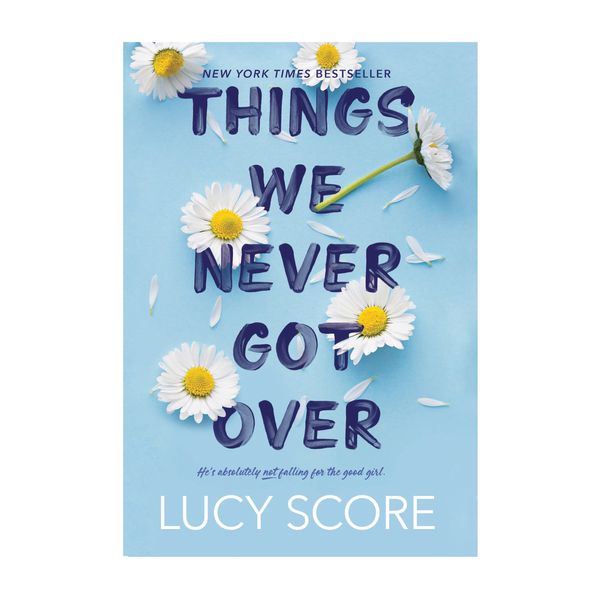 کتاب Things We Never Got Over اثر lucy score انتشارات ماهوت