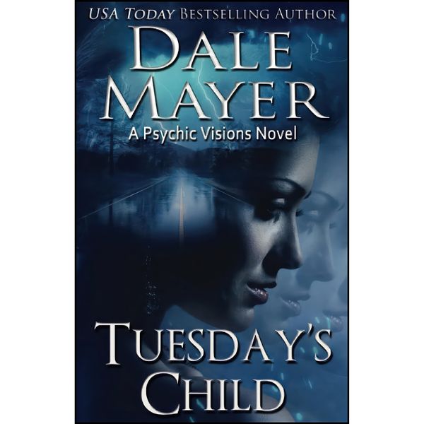کتاب Tuesdays Child اثر Dale Mayer انتشارات تازه ها