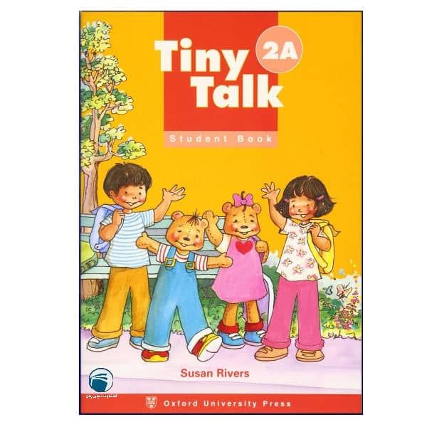 کتاب Tiny Talk 2A اثر Susan Rivers انتشارات دنیای زبان