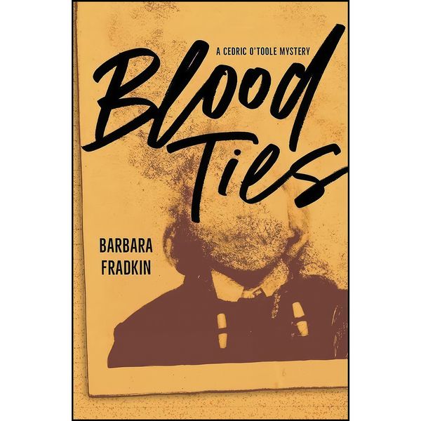کتاب Blood Ties  اثر Barbara Fradkin انتشارات Rapid Reads