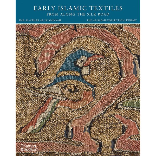 کتاب Early Islamic Textiles from Along the Silk Road اثر Friedrich Spuhler انتشارات تیمز و هادسون