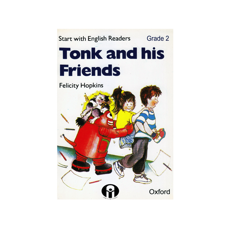 کتاب Tonk and his friends اثر Felicity Hopkins انتشارات الوندپویان