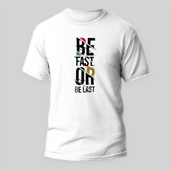 تی شرت آستین کوتاه مردانه مدل جملات انگیزشی طرح ‌‌Be Fast کد M22 رنگ سفید
