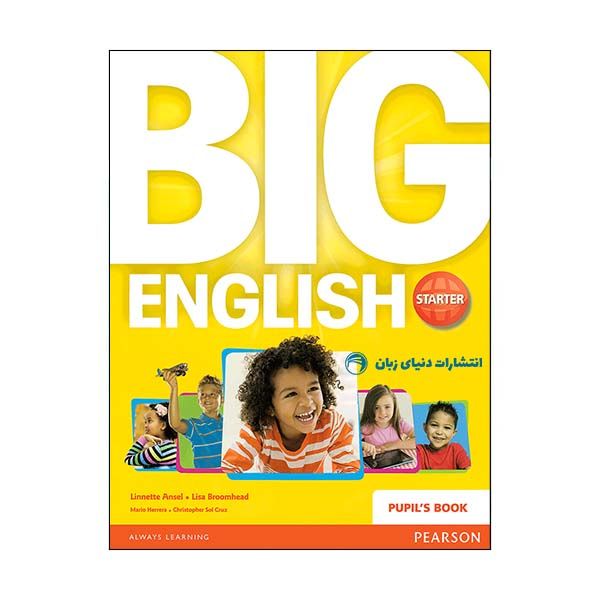 کتاب Big English Starter اثر  Christopher Sol Cruz انتشارات دنیای زبان 