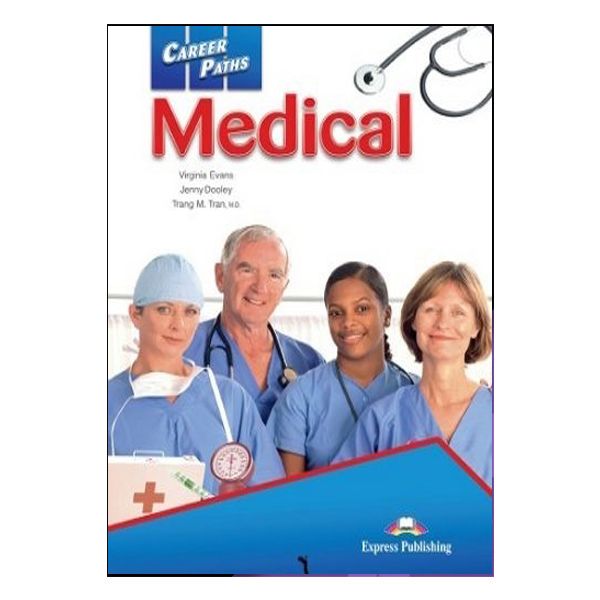 کتاب Medical Career Paths اثر virginia evans jenny dooley انتشارات اکسپرس پابلیشینگ