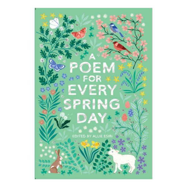 کتاب A Poem for Every Spring Day اثر Allie Esiri نشر دابللیدی